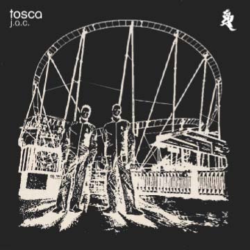 Tosca - J.A.C. (2005): Warmest of the cool